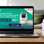 Telkomsel Luncurkan IndiHome Smart Camera: Pantau Keamanan Rumah dengan Biaya Terjangkau